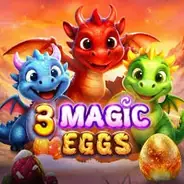 3 Magic Eggs